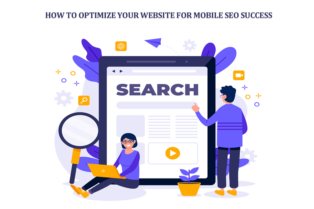 How to Optimize Your Website for Mobile SEO Success – Data Science Society