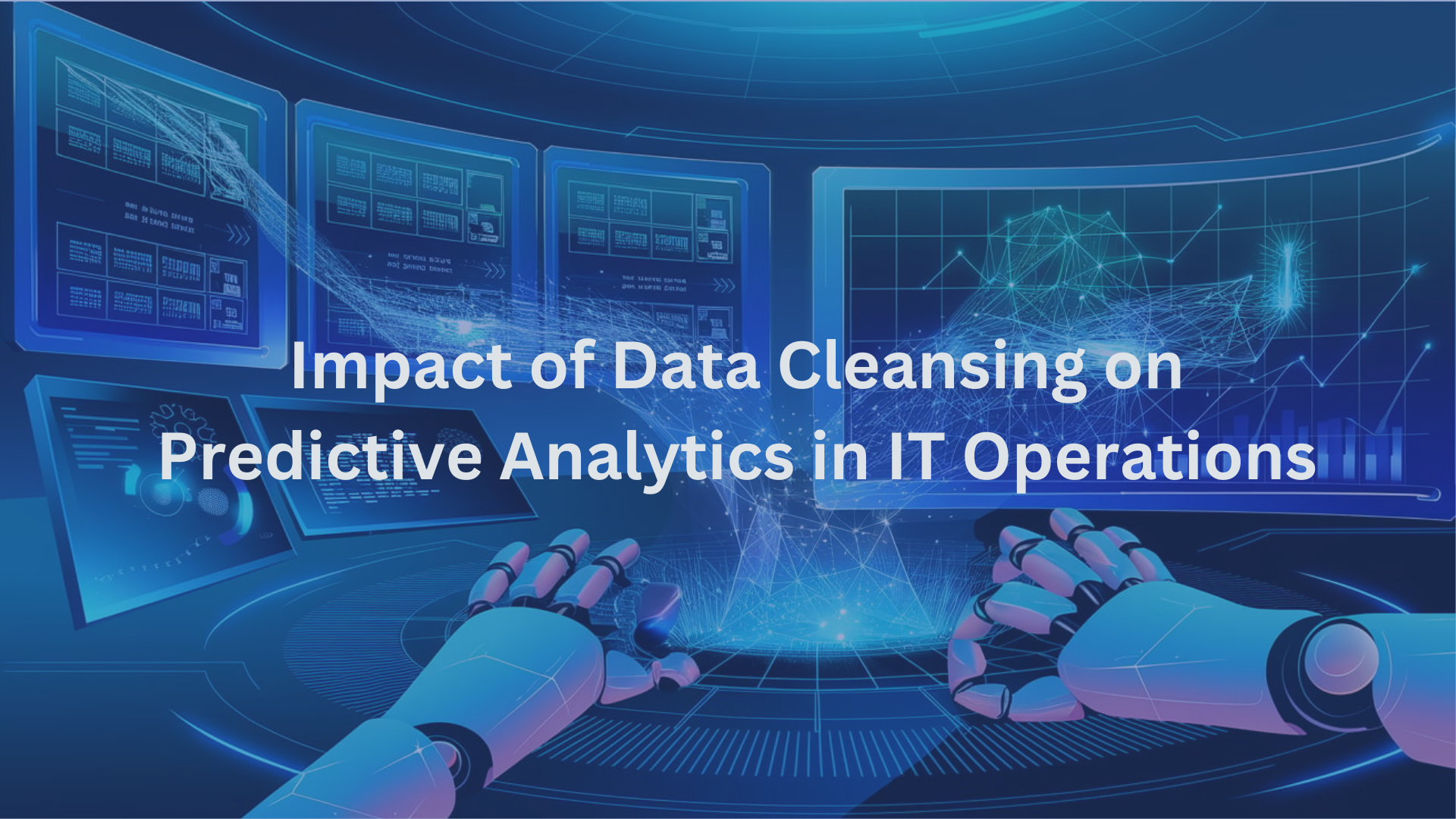 Impact of Data Cleansing on Predictive Analytics in IT Operations