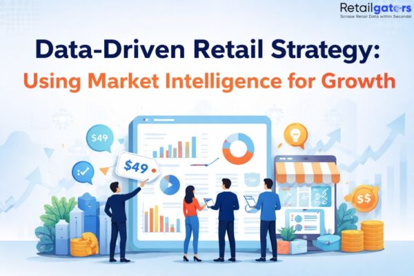 Data-Driven Retail Strategy: Using Market Intelligence for Growth ...
